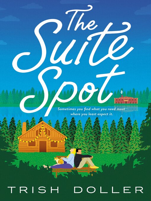 Title details for The Suite Spot by Trish Doller - Available